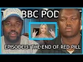 The BBC Podcast Episode 3 Andrew Tate Ban Kazumi Shames King Croc