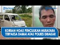 Pengakuan Korban Hoax di Muratara Terpaksa Damai Karena Takut Polres Dibakar