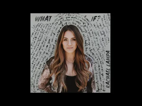 Download MP3 RACHAEL LAMPA- WHAT IF- OFFICIAL AUDIO