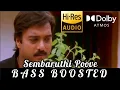 Download Lagu Sembaruthi Poove BASS BOOSTED | Kadhal Solla Vanthen | Karthik, Deva