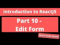 Intro to ReactJS - Part 10