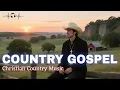 Download Lagu Worship Country Gospel - Christian Country Music, Relaxing Country Christian, Cowboy Christian Music