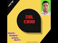 Complete CRUD Operation using SQL Server MS SQL SERVER BANGLA TUTORIAL SERIES