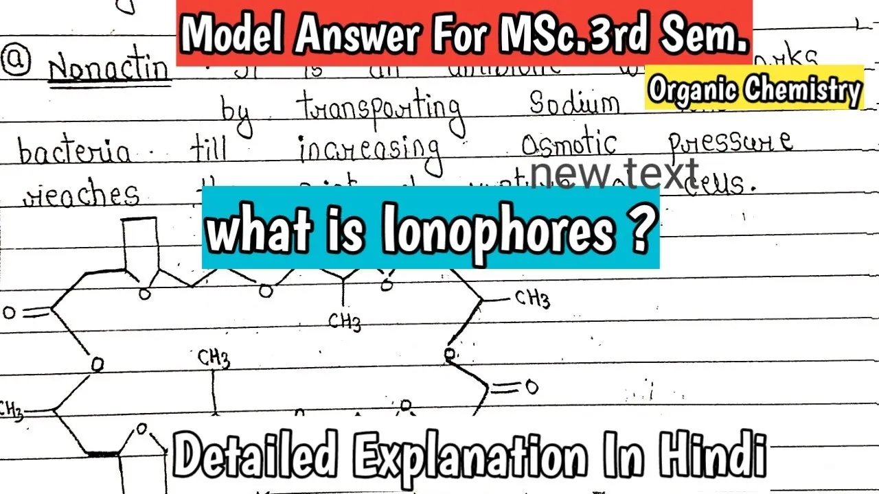 What is Ionophores ? Model Answer For Organic Chemistry | Imp.For MSc.3rd Sem. | MSc.Notes |