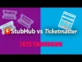 StubHub vs Ticketmaster - Which One Is Better in 2025
