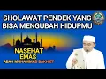 Download Lagu Baca Sholawat Ini di Keadaan Apa Pun! Rahasia dari KH Muhammad bakhiet