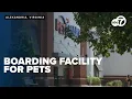 Can you know if a boarding facility is safe for your pet