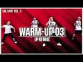 Warm Up 03 | JP Remix | Zumba Warm up 2023 | Saltare