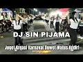 Lagu DJ SIN PIJAMA ‼️ Karnaval Duwet Wates Kediri 2025
