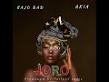 Lagu KAJo feat AKIA - JORO (lyrics audio)