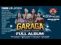 FULL ALBUM TERBARU -  GARAGA DJANDHUT SRAGEN - SINJAYTAMA AUDIO - MEDIAPRO SHOOTING