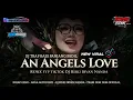 Lagu DJ TRAP AN ANGELS LOVE | ARGA AUDIO PATI FT IKRAP GENK REBORN | DJ RISKI IRVAN NANDA 69 PROJECT