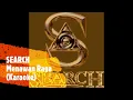 SEARCH - MENAWAN RAGA (Karaoke)