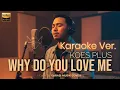 Lagu Koes Plus – Why Do You Love Me | Smooth Jazz Ballad | Karaoke Version by Garasi Musik Cover