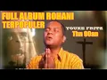 Download Lagu FULL ALBUM ROHANI TERPOPULER YOUKE FRITZ Thn  90an Part 1