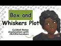 Box and Whisker Plots Middle Grade Math Intervention Guided Notes No-Prep Lesson