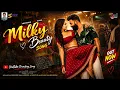 Milky Beauty Song 🎶🎧