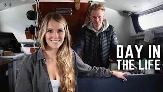 Daily Routines of Living and Working on a 30 Ft Sailboat | Low Cost Living