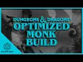 Optimized Monk Build Monks in Dungeons Dragons