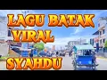 Download Lagu LAGU BATAK PALING SEDIH SELALU BIKIN INGAT KAMPUNG HALAMAN