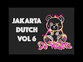Download Lagu MIX TAPE JAKARTA DUTCH VOL. 6 NOVEMBER 2023