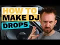 Download Lagu How to Make DJ Drops