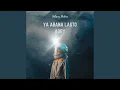 Download Lagu Ya Abana Lasto Adry