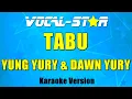 Yung Yury \u0026 Damn Yury – TABU (Karaoke Version)