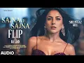 Download Lagu SAJNA VE SAJNA (Flip) (Audio): Shehnaaz Gill | Sunidhi Chauhan | DJ Lijo | Divya Kumar |Irshad Kamil