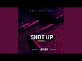 Download Lagu Shot Up