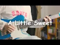 「A Little Sweet」- Silence Wang ft BY2 | Guitar Cover By Imahaki