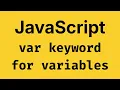 var keyword for declaring variables - JavaScript Course 2026