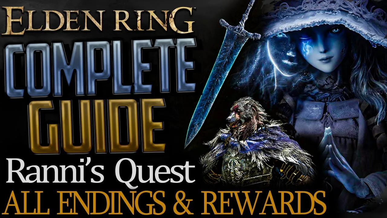 Elden Ring: Full Ranni Questline (Complete Guide) - All Choices, Endings, and Rewards Explained