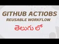 GitHub Actions 11 Reusable Workflows In CodeKamikaze workflow reuse