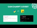 Can ChatGPT Covert Python Code Into JavaScript Code