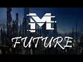 Download Lagu MuraD \u0026 DJ LeGenD - Future