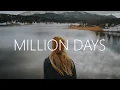 Download Lagu Sabai - Million Days (Lyrics) ft. Hoang \u0026 Claire Ridgely