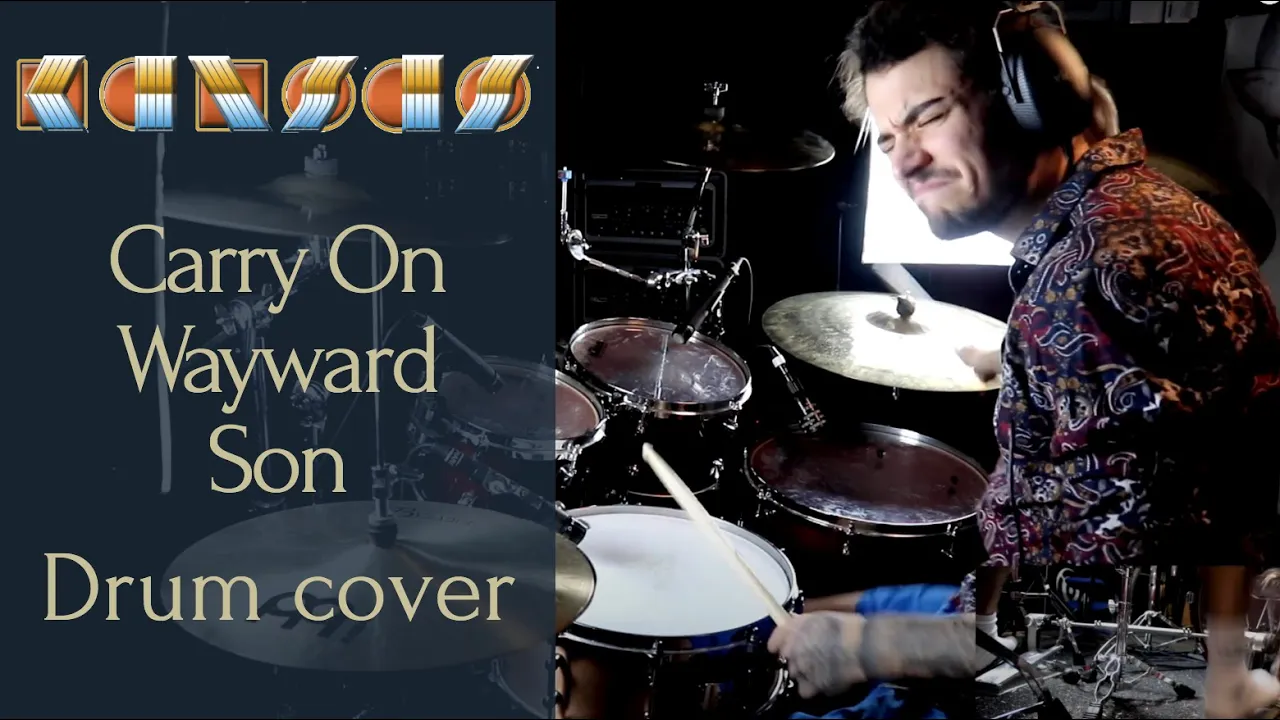 Kansas - Carry On Wayward Son - drum cover Kansas - Carry On Wayward Son - drum cover