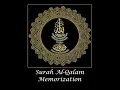 Download Lagu Surah Al-Qalam Memorization (part 1) verses 1-5