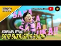 Kompilasi Mei Mei - Saya Suka Saya Suka Saya Suka