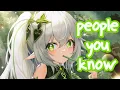 Download Lagu Nightcore - People You Know