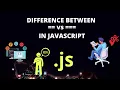 Javascript Difference between double equal and triple equal Operators in JavaScript