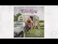 Elle King, Miranda Lambert - Drunk (And I Don't Wanna Go Home) (Official Audio)