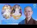 Download Lagu Is Guan Yin Bodhisattva Male or Female ?  |  Ven. Master Miao Jing    妙淨法師