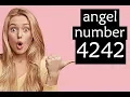Angel Number 4242 Meaning Are you Seeing the 4242 Angel Number