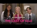 The Cast of ELLE Reveals What Nobody Saw Behind the Scenes