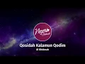 Download Lagu Qosidah AlQur'an Merdu Penuh Makna Al Khidmah - Kalamun Qodim [lirik + terjemah]