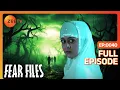 Download Lagu Arfat Ali और Jinn की मोहब्बत | Fear Files | Full Ep. 40 | ZEE TV