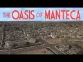 The Oasis of Manteca 2018