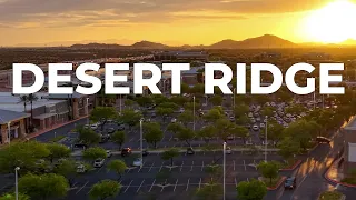 Desert Ridge Phoenix Drone Tour 2026